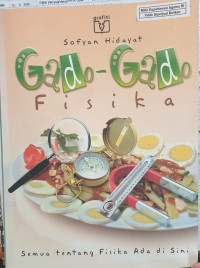 Image of Gado-Gado Fisika : Semua tentang Fisika Ada di Sini