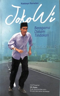 Image of Jokowi : beragama dalam tindakan