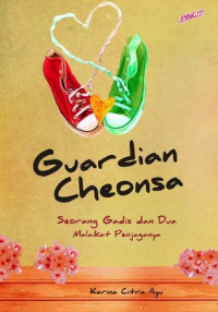 Image of Guardian Cheonsa : Seorang Gadis dan Dua Malaikat Penjaganya