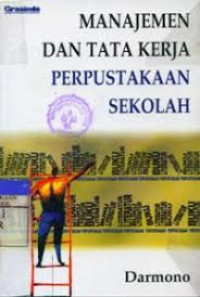 Image of Manajemen dan Tata Kerja Perpustakaan Sekolah