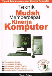 Image of Teknik Mudah Mmpercepat Kinerja Komputer