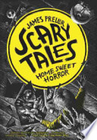 Image of Scary Tales Home Sweet Horror