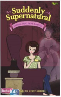 Image of Suddenly Supernatural; Medium yang Tidak Bahagia