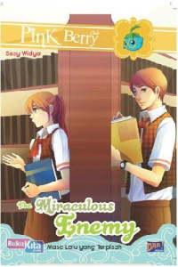Image of The Miraculous Enemy : Masa Lalu yang Terpisah