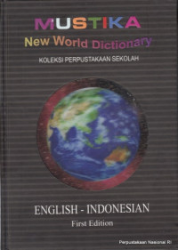 Image of Mustika new world dictionary :English - Indonesia Jilid 3