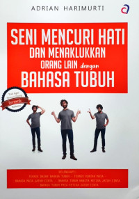 Image of Seni Mencuri Hati dan Menaklukkan Orang Lain dengan Bahasa Tubuh