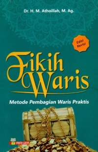 Image of Fikih waris : metode pembagian waris praktis
