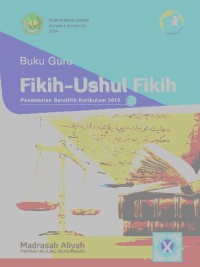 Image of PDF Buku Guru : FIKIH - USHUL FIKIH, Untuk MA/MAK Kelas X