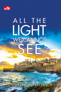 Image of All The Light We Cannot See