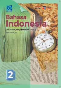 Image of Bahasa Indonesia untuk SMA/MA/SMK/MAK Kelas XI