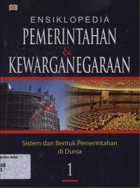 Image of Ensiklopedia pemerintahan & kewarganegaraan : Sistem dan Bentuk Pemerintahan di Indonesia 6