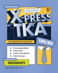 Image of Erlangga X-Press TKA Geografi SMA/MA