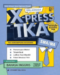 Image of Erlangga X-Press TKA SMA/MA Bahasa Inggris Tingkat Lanjut