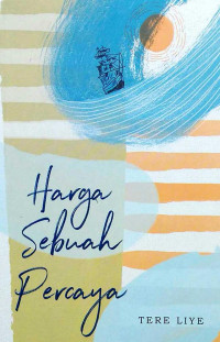Image of Harga Sebuah Percaya
