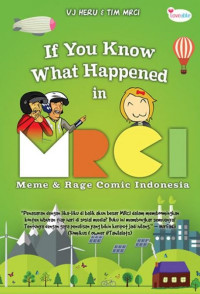 Image of If You Know What Happened in MRCI: Meme & Rage Comic Indonesia