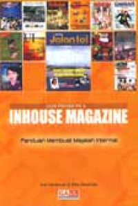 Image of Inhouse Magazine : Panduan Membuat Majalah Internal