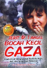 Image of Jerit & Tangis Bocah Kecil Gaza