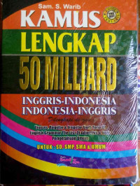 Image of Kamus Lengkap 50 Milliard Inggris-Indonesia Indonesia-Inggris
