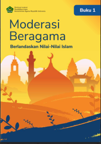 Image of Moderasi Beragama Berlandaskan Nilai-nilai Islam