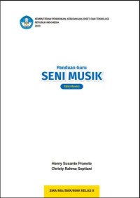 Image of Panduan Guru SENI MUSIK SMA/MA/SMK/MAK KELAS X