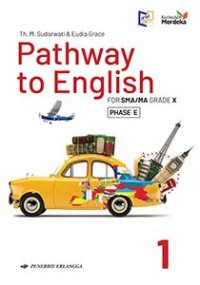 Image of Pathway To English FOR SMA/MA GRADE X PHASE E