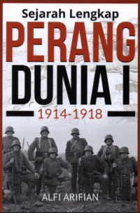 Image of Sejarah lengkap perang dunia I 1914-1918