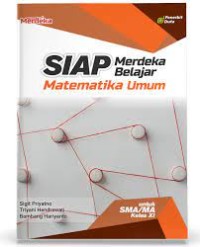 Image of SIAP Merdeka Belajar Matematika Umum untuk SMA/MA Kelas XI