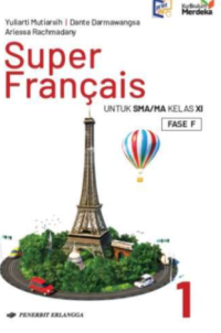 Image of Super Francais untuk SMA/MA Kelas XI Fase F