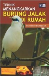 Image of Teknik Menangkarkan Burung Jalak di Rumah