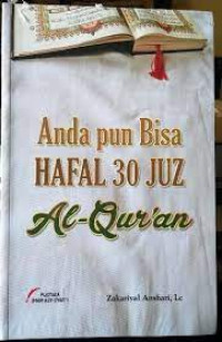 Image of Anda pun bisa hafal 30 juz Al Qur'an