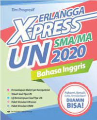 Image of Erlangga X-Press UN SMA/MA 2020 : Bahasa Inggris