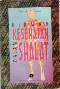 Image of HIKMAH KESEHATAN DALAM SHALAT