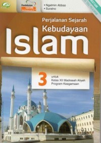 Image of Perjalanan Sejarah Kebudayaan Islam 3