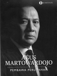 Image of Agus Martowardojo : Pembawa Perubahan