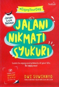 Image of Jalani, Nikmati, Syukuri