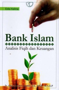 Image of Bank Islam : Analisis Fiqih dan Keuangan