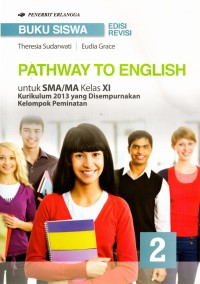 Image of Pathway To English untuk SMA/MA Kelas XI