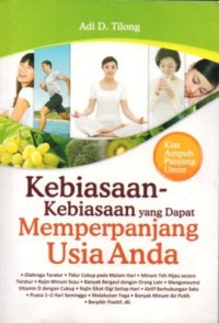 Image of Kebiasaan-kebiasaan yang dapat memperpanjang Usia anda