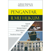 Image of Pengantar Ilmu Hukum : Sejarah, Pengertian, Konsep hukum, aliran hukum dan penafsiran hukum