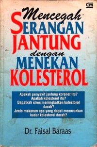 Image of Mencegah Serangan jantung dengan Menekan kolesterol