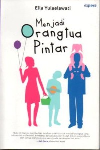 Image of Menjadi Orangtua Pintar