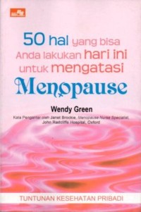Image of 50 Hal yang bisa anda lakukan hari ini untuk mengatasi MENOPAUSE