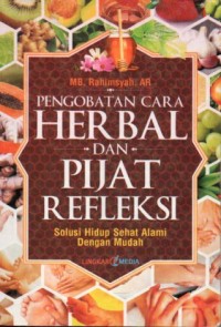 Image of PENGOBATAN CARA HERBAL DAN PIJAT REFLEKSI